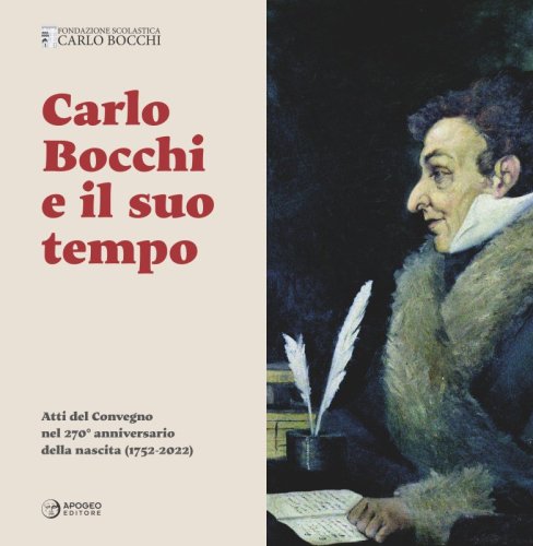 Carlo Bocchi e il suo tempo - Atti del Convegno nel 270° anniversario della nascita (1752-2022)