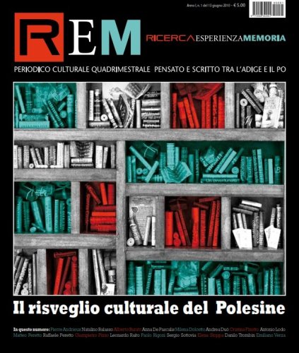 REM n. 1/2010 (pdf) - Il risveglio culturale del Polesine