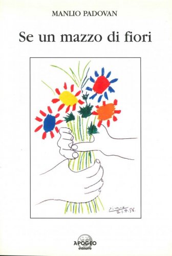 Se un mazzo di fiori